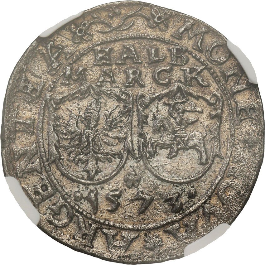 Zygmunt II August. Inflanty, pół marki 1573, Dahlholm NGC AU50 (2 MAX)